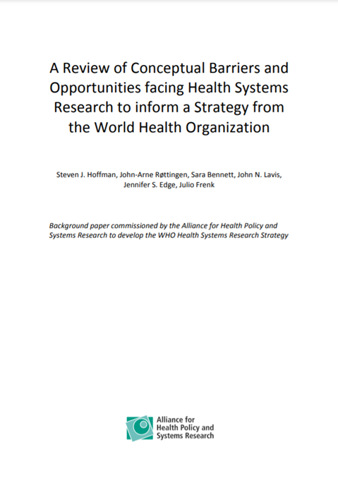 A review of conceptual barriers and opportunities facing Health Systems Research to inform a strategy from the World Health Organization